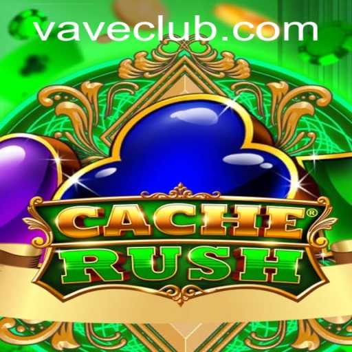 CacheRush: Exploring the Thrilling World of VAVE Gaming